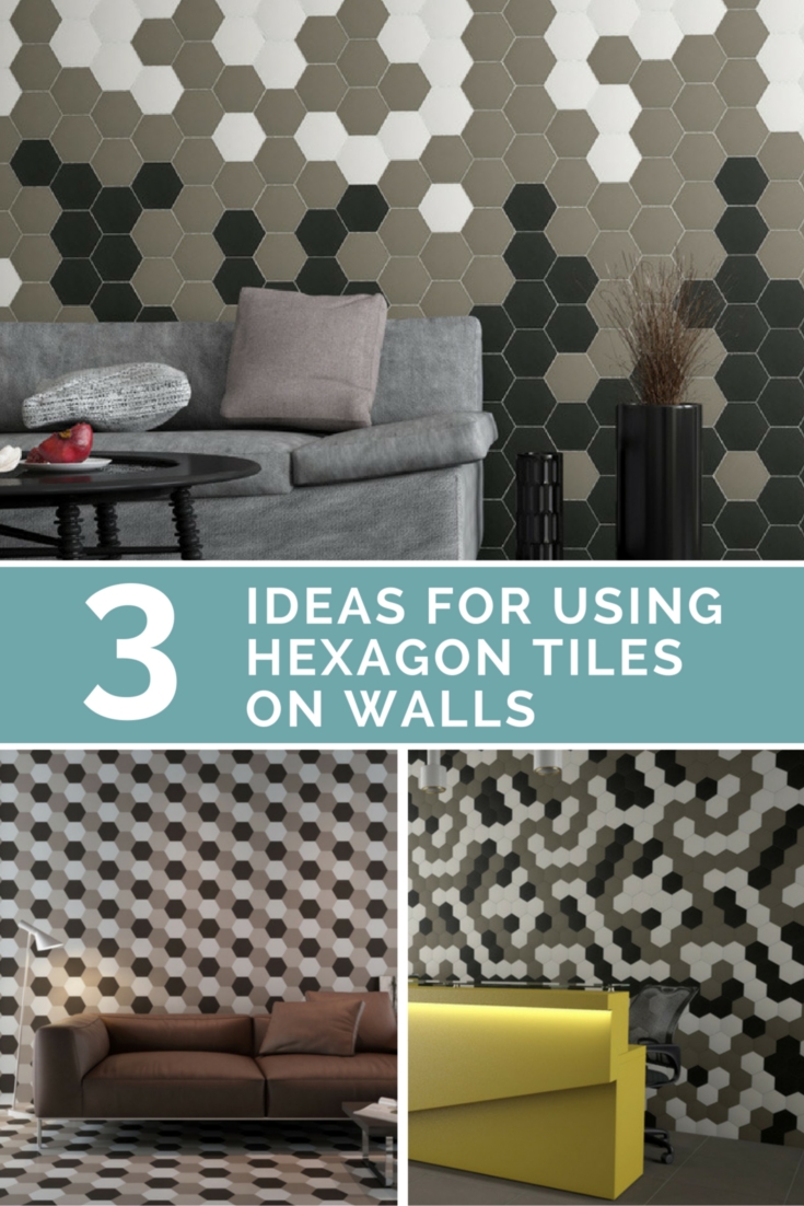 3 Ideas For Using Hexagon Tiles On Walls