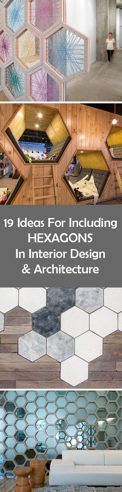 19 Ideas For Using Hexagons In Interior Design And Architecture // 
