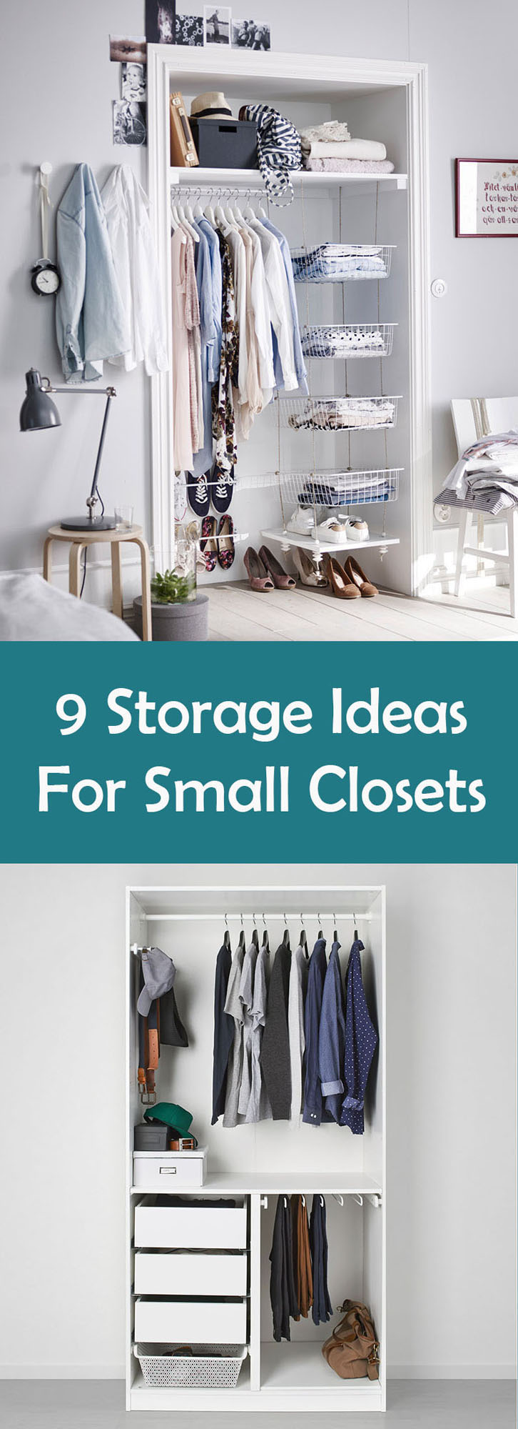 9 Storage Solutions For Small Closets