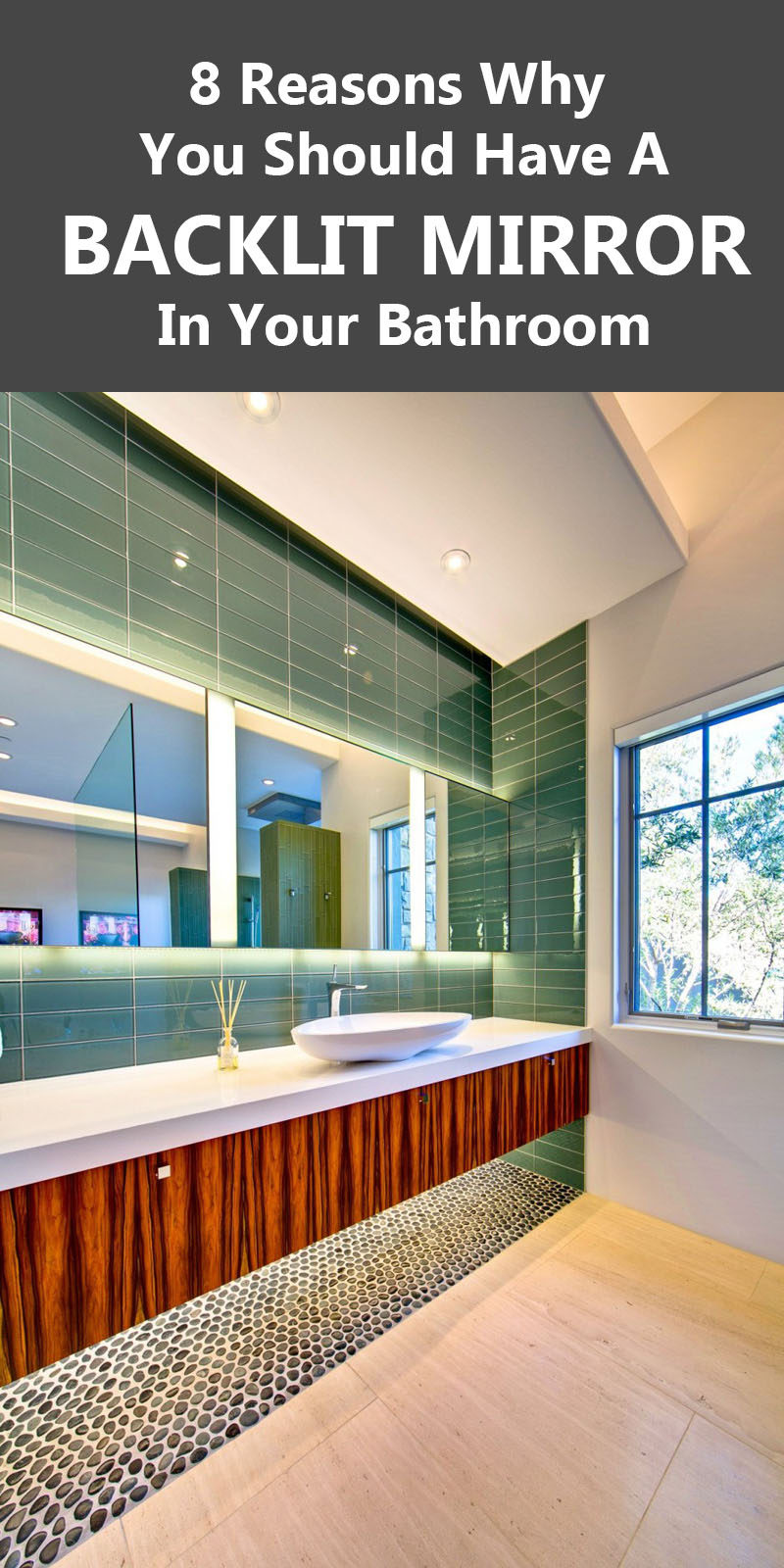 8 Reasons Why You Should Have A Backlit Mirror In Your Bathroom