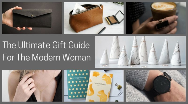 The Ultimate Gift Guide For The Modern Woman (40 Ideas!) #GiftIdeas #ModernGiftIdeas