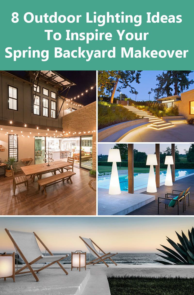 8 Outdoor Lighting Ideas To Inspire Your Spring Backyard Makeover